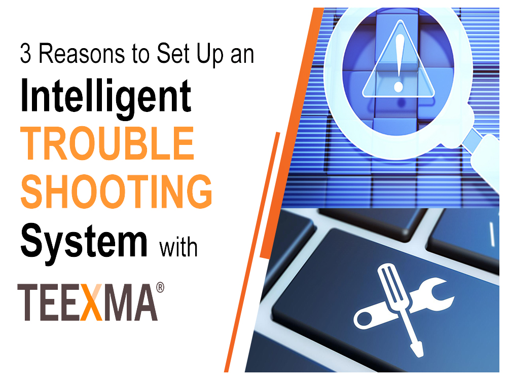 Intelligent TROUBLE SHOOTING System